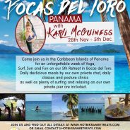 Bikram Yoga, Surf & SUP Retreat in Bocas del Toro, Panama – November 2015